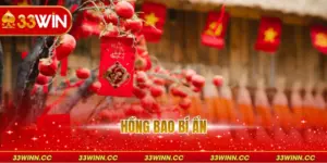 Hồng Bao Bí Ẩn - Những Cơ Hội Nhận Thưởng Tại 33WIN