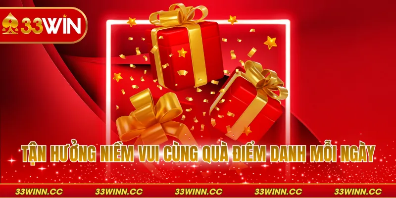 Tận hưởng niềm vui cùng quà điểm danh mỗi ngày